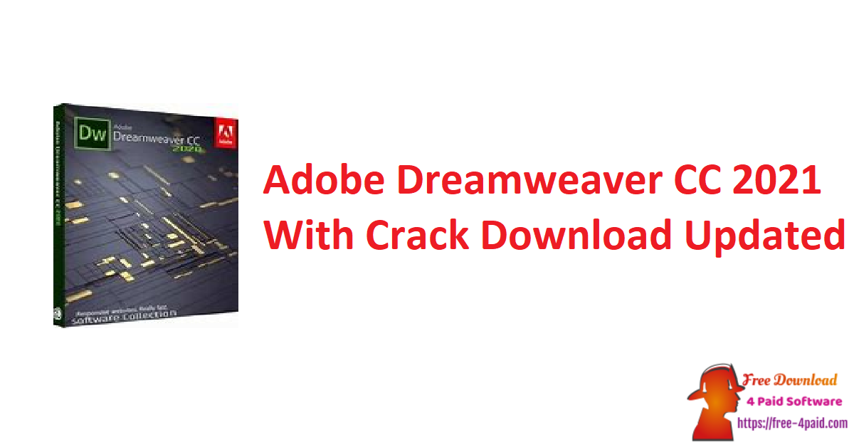 Adobe Dreamweaver CC 2021 With Crack Download Updated