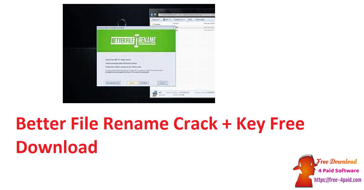 Better File Rename Crack + Key Free Download