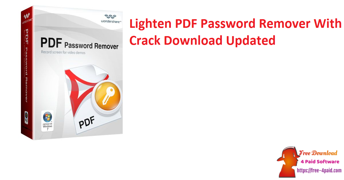Lighten PDF Password Remover With Crack Download Updated