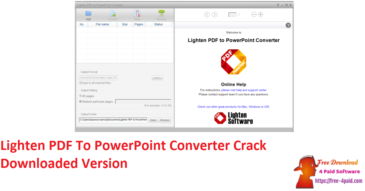 Lighten PDF To PowerPoint Converter Crack Downloaded Version