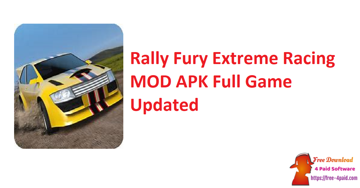 Rally Fury Extreme Racing MOD APK Full Game Updated