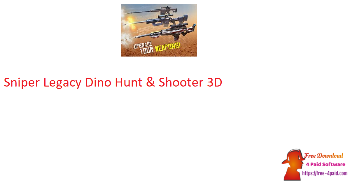 Sniper Legacy Dino Hunt & Shooter 3D