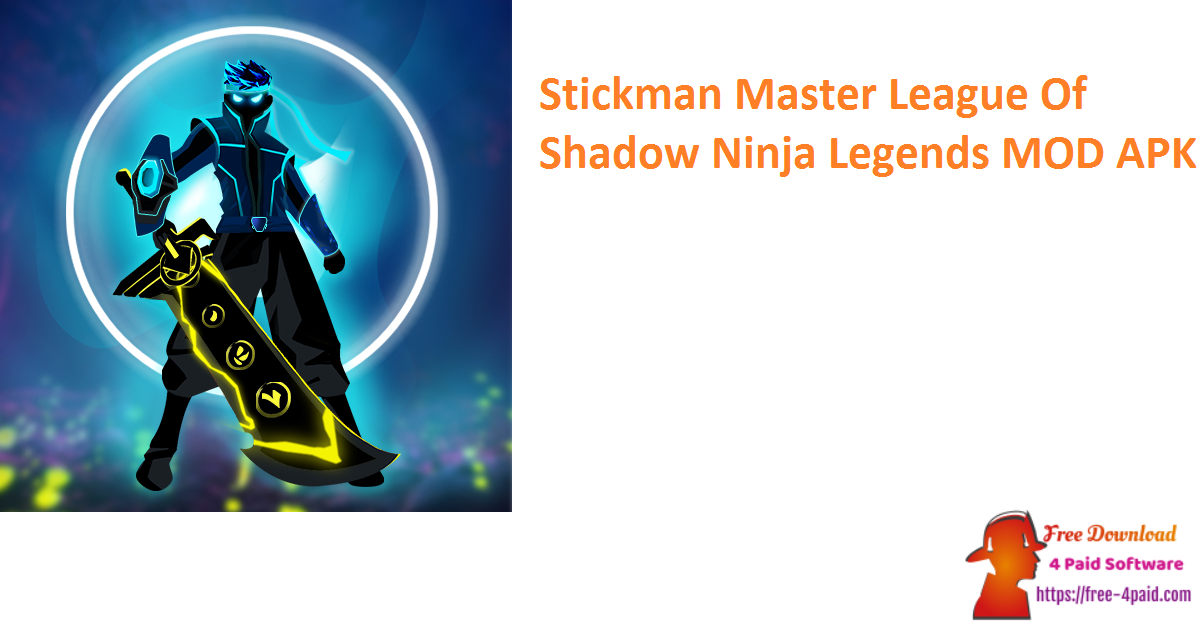 Stickman Master League Of Shadow Ninja Legends MOD APK