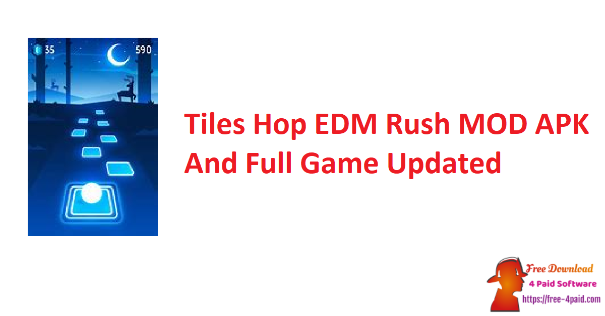 Tiles Hop EDM Rush MOD APK And Full Game Updated