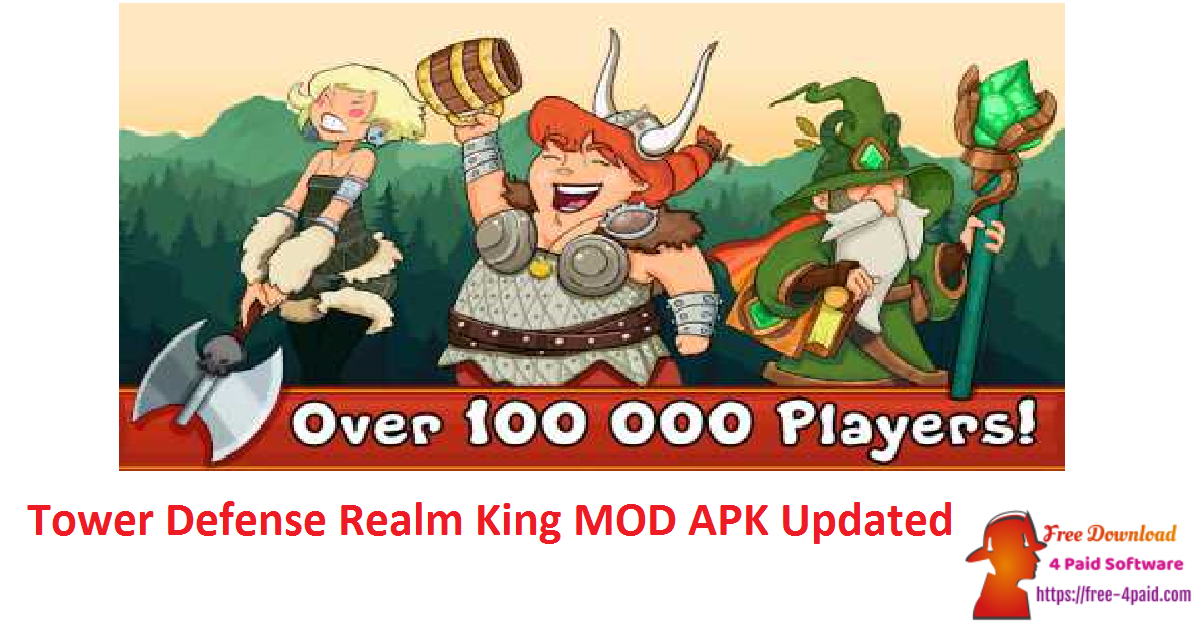 Tower Defense Realm King MOD APK Updated
