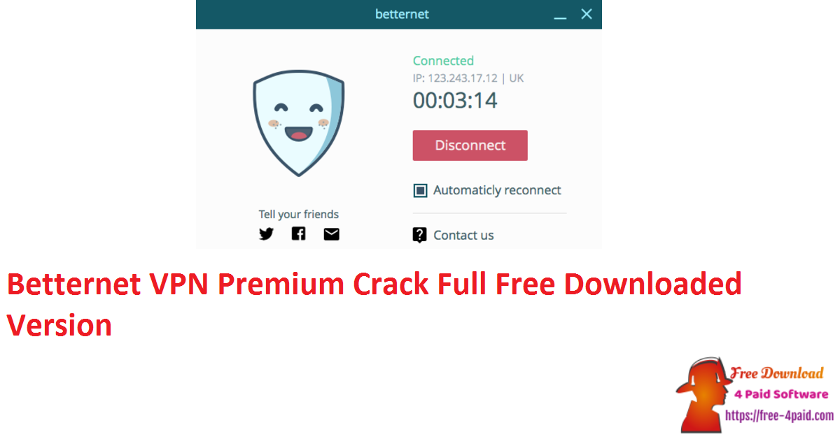 Betternet VPN Premium Crack Full Free Downloaded Version