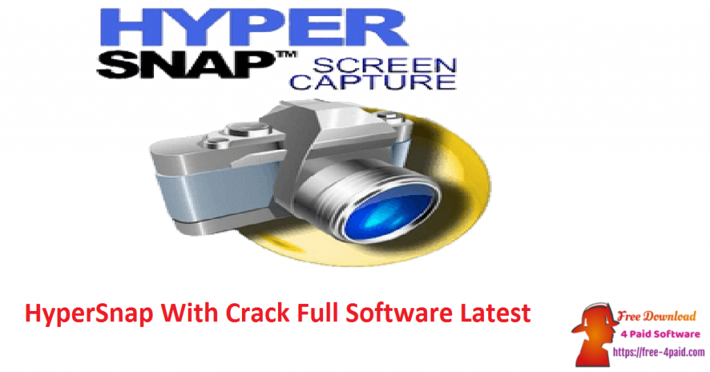 Hypersnap 7.26.02 Crack Download Free Apps