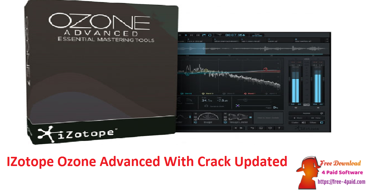 IZotope Ozone Advanced With Crack Updated