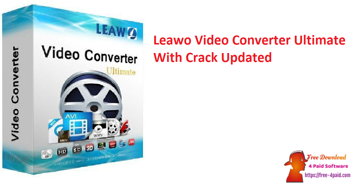 Leawo Video Converter Ultimate With Crack Updated