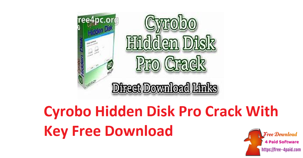 Cyrobo Hidden Disk Pro Crack With Key Free Download