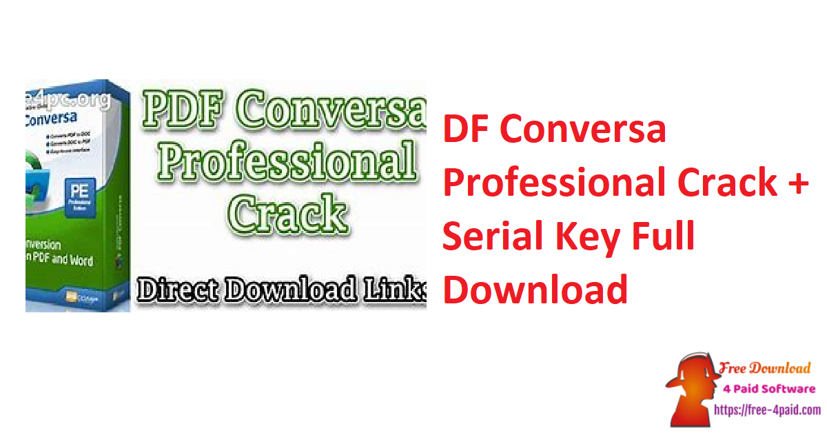 DF Conversa Professional Crack + Serial Key Full Download