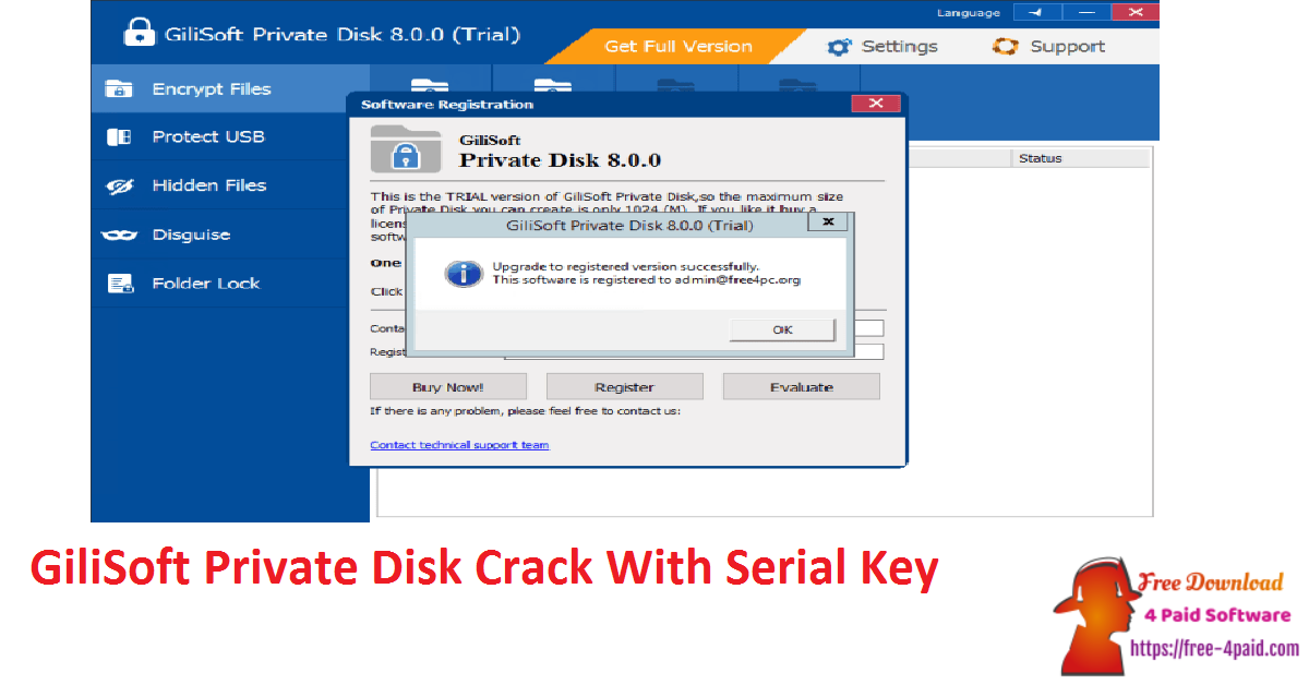 GiliSoft Private Disk Crack With Serial Key