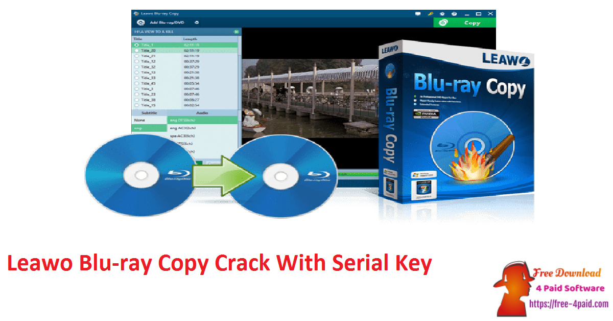 Leawo Blu-ray Copy Crack With Serial Key