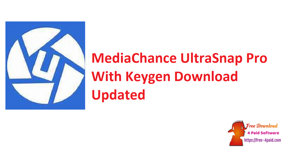 MediaChance UltraSnap Pro With Keygen Download Updated