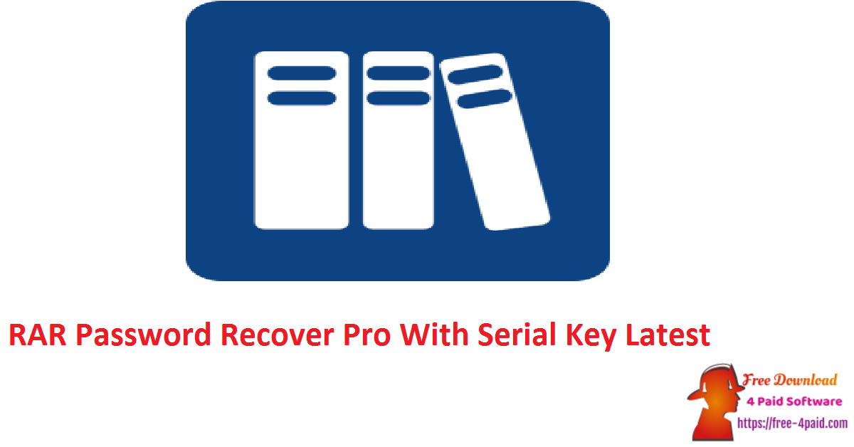 RAR Password Recover Pro With Serial Key Latest