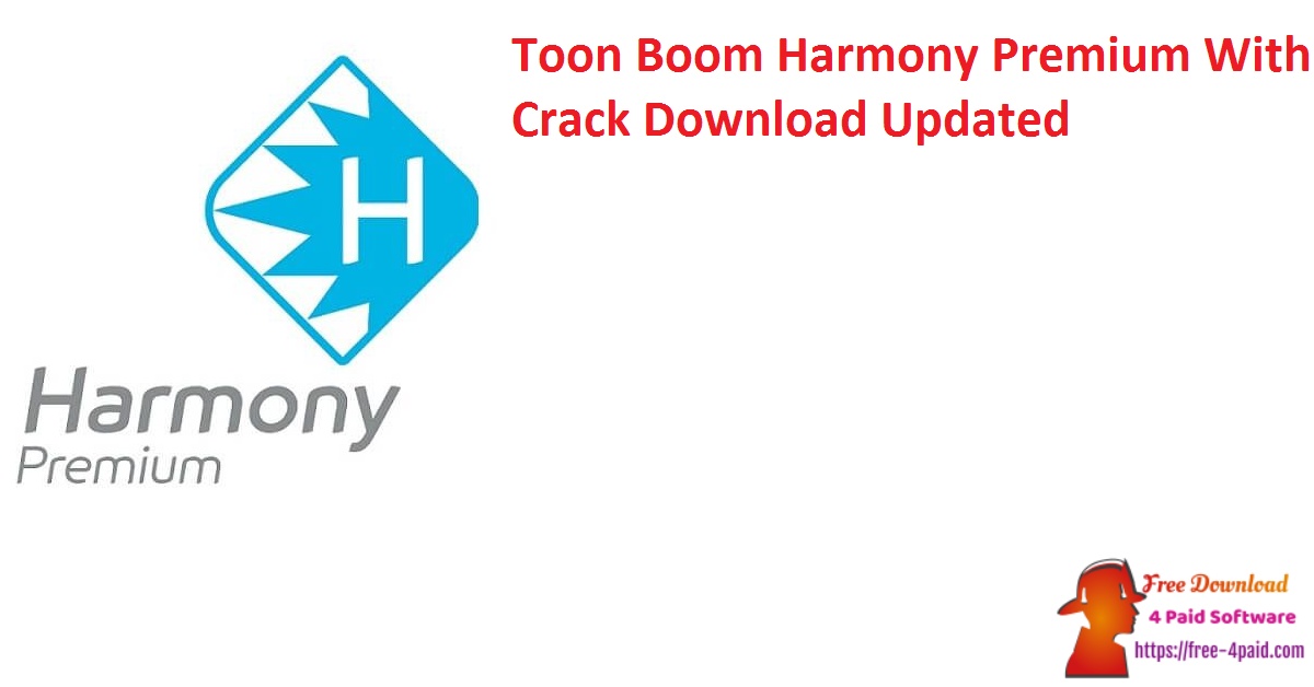 Toon Boom Harmony Premium With Crack Download Updated