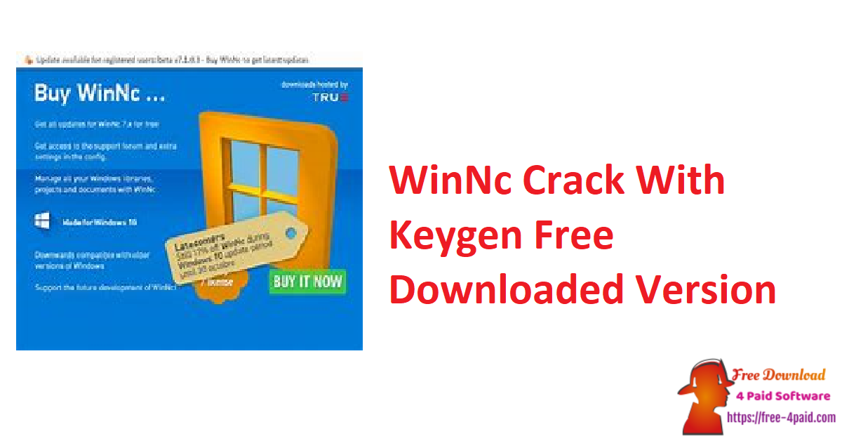 WinNc Crack With Keygen Free Downloaded Version