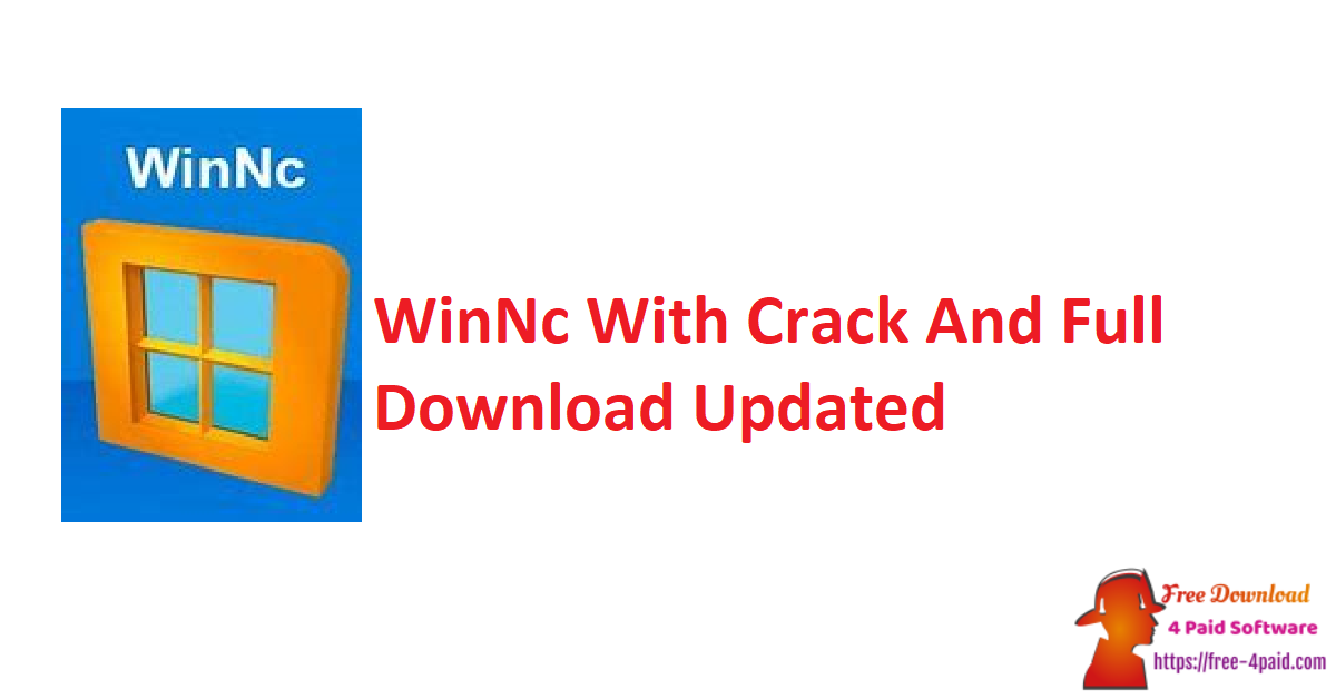 WinNc With Crack And Full Download Updated