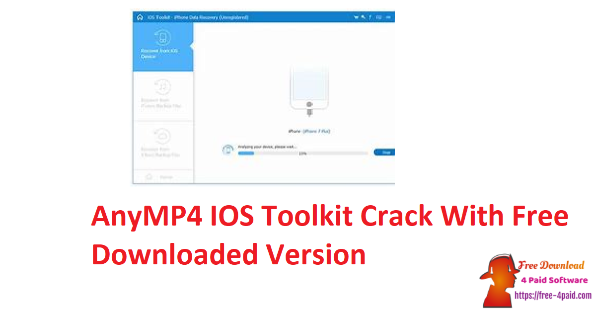 AnyMP4 IOS Toolkit Crack With Free Downloaded Version