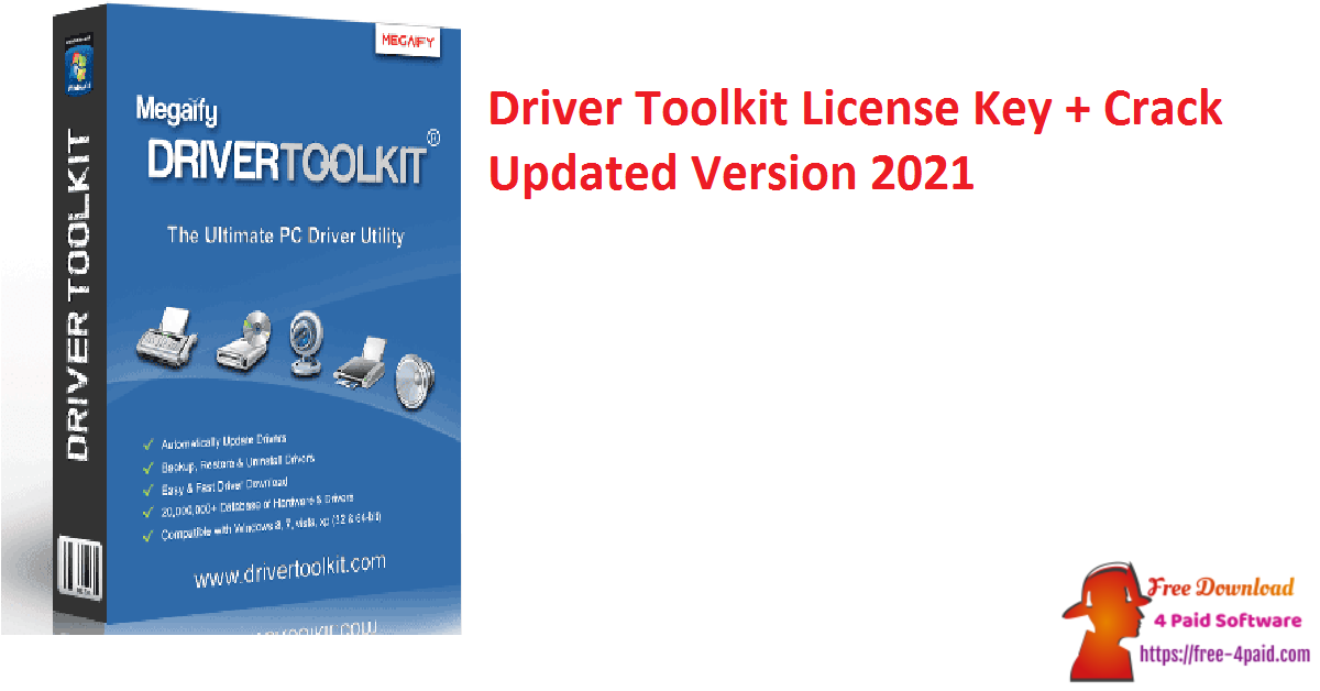 Driver Toolkit License Key + Crack Updated Version 2021