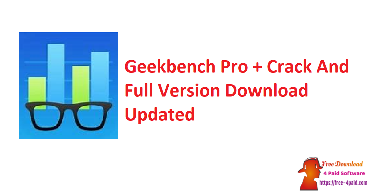 Geekbench Pro 6.1.0 for windows download