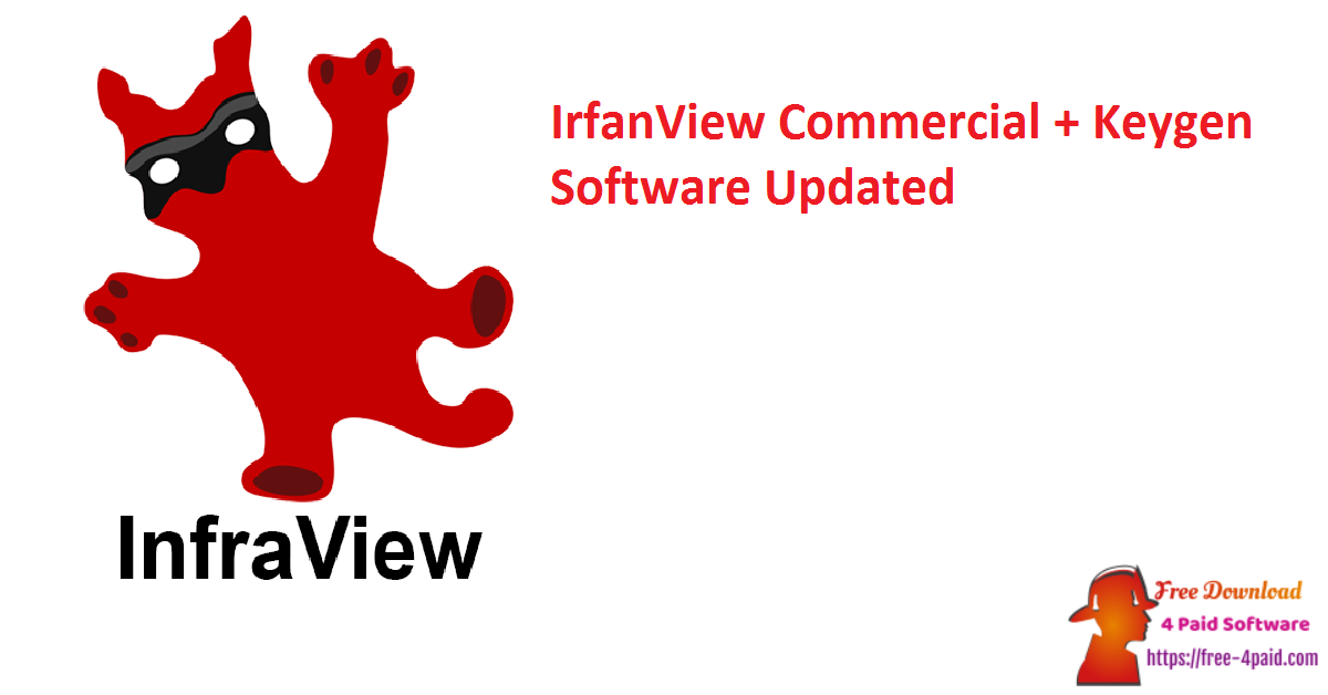 IrfanView Commercial + Keygen Software Updated