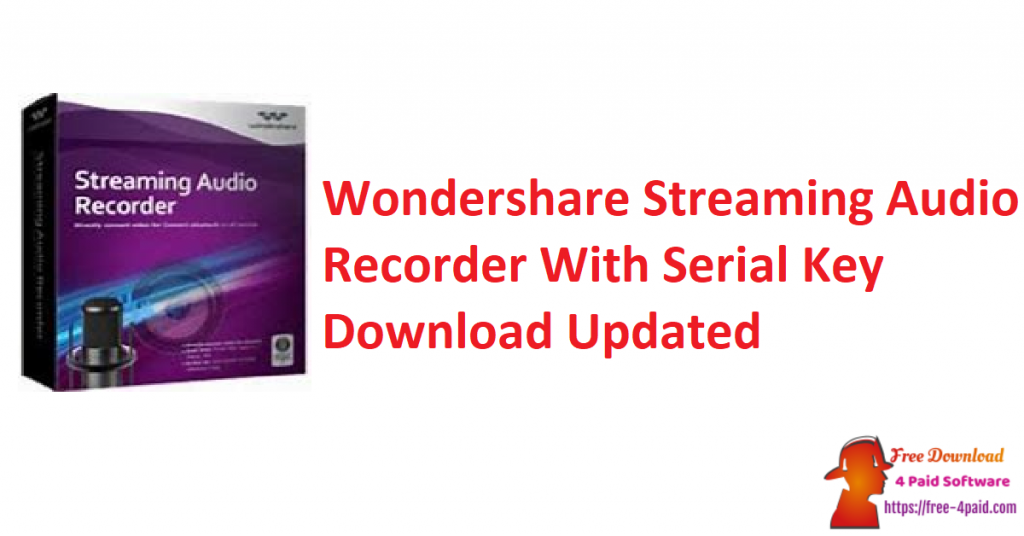wondershare audio recorder free download full version