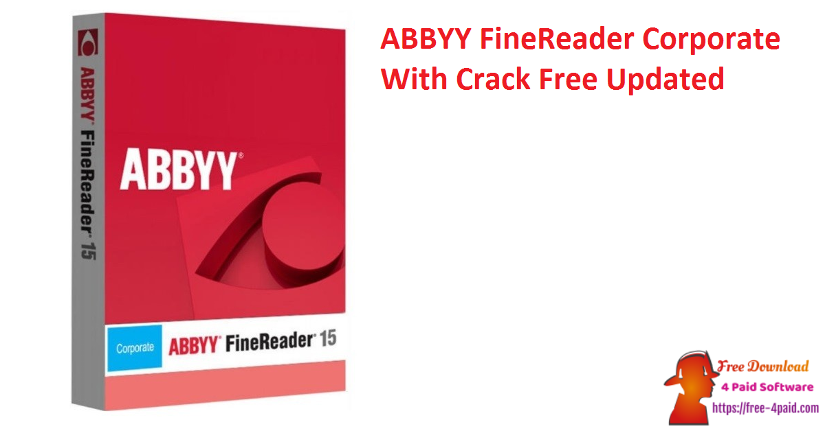 ABBYY FineReader Corporate With Crack Free Updated