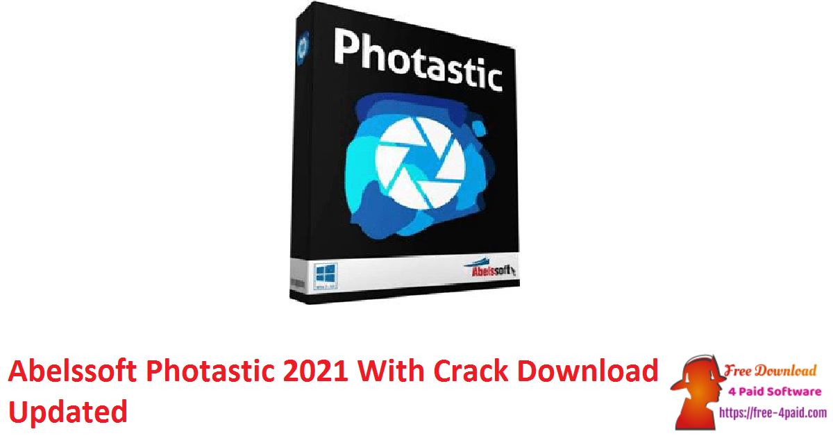 Abelssoft Photastic 2021 With Crack Download Updated