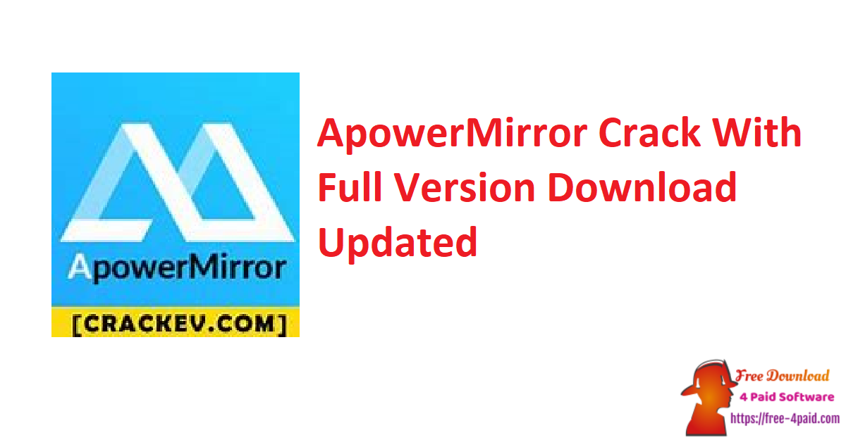 ApowerMirror Crack With Full Version Download Updated
