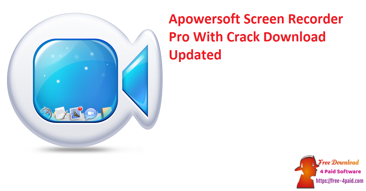 Apowersoft Screen Recorder Pro With Crack Download Updated