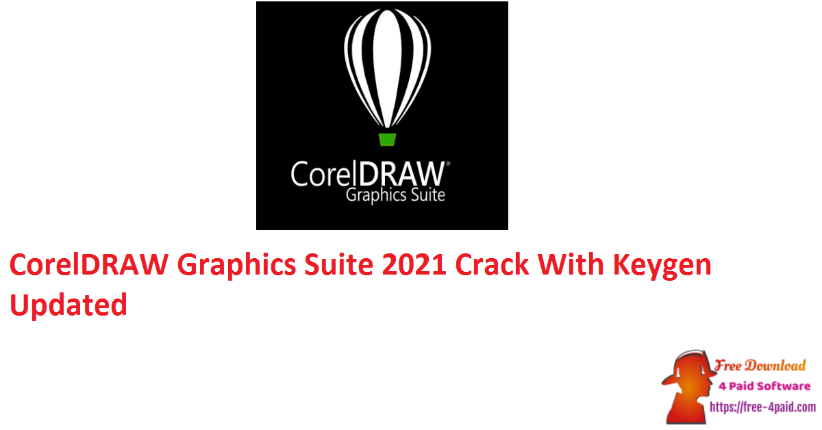 coreldraw graphics suite 2021 crack