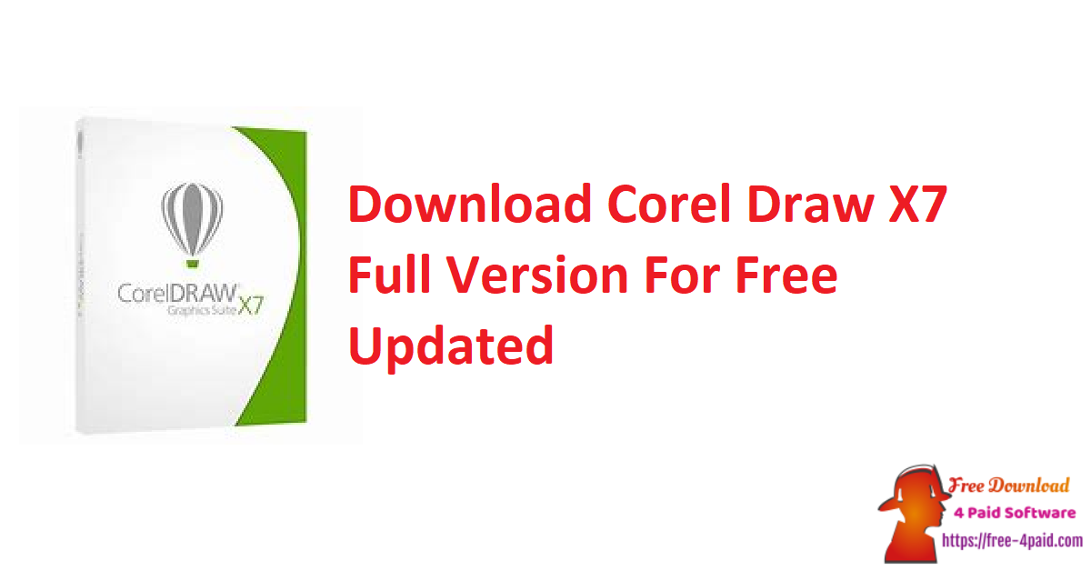 Download Corel Draw X7 Full Version For Free Updated