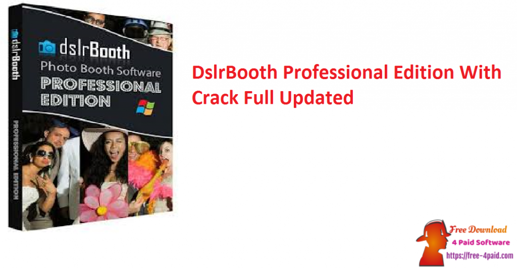 dslrBooth Professional 7.44.1102.1 for mac download free