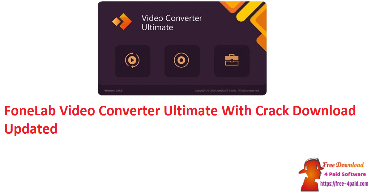 FoneLab Video Converter Ultimate With Crack Download Updated