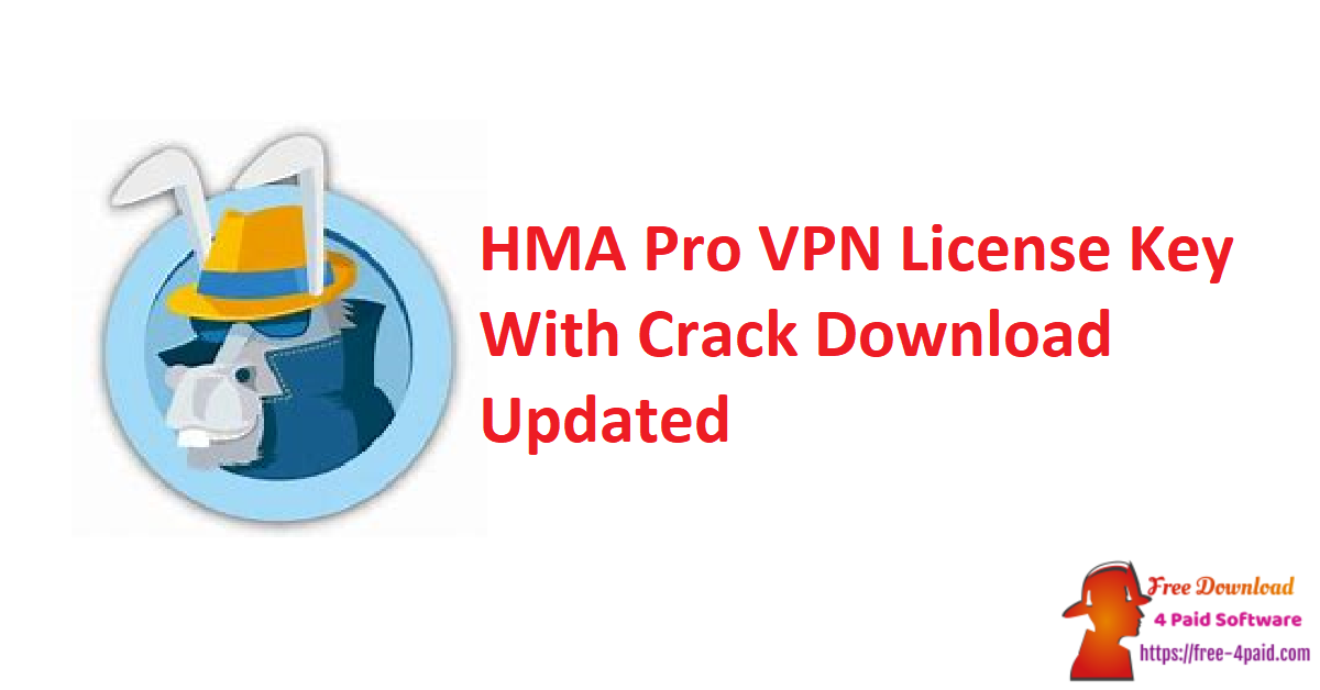 HMA Pro VPN License Key With Crack Download Updated