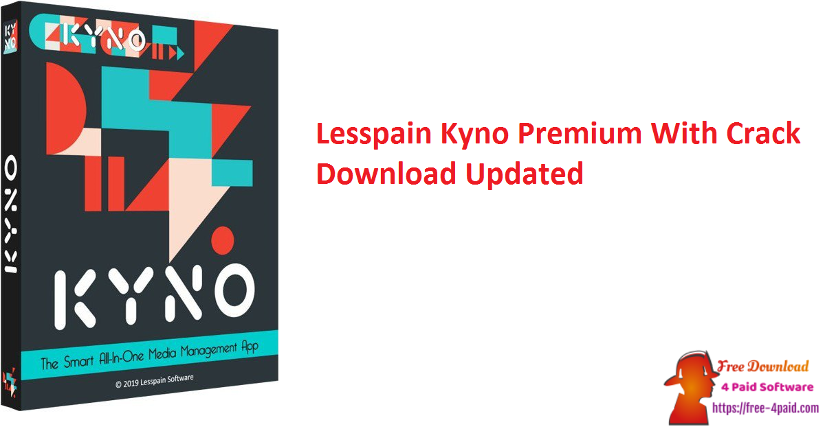 Lesspain Kyno Premium With Crack Download Updated