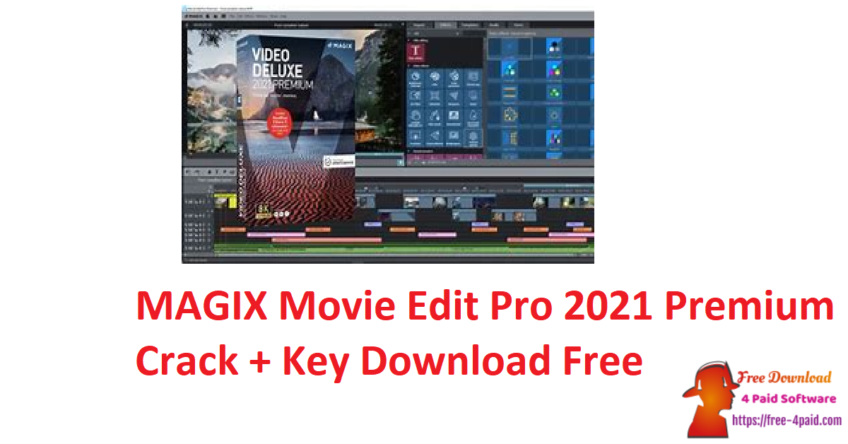 MAGIX Movie Edit Pro 2021 Premium Crack + Key Download Free