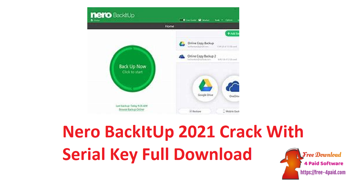 Nero BackItUp 2021 Crack With Serial Key Full Download