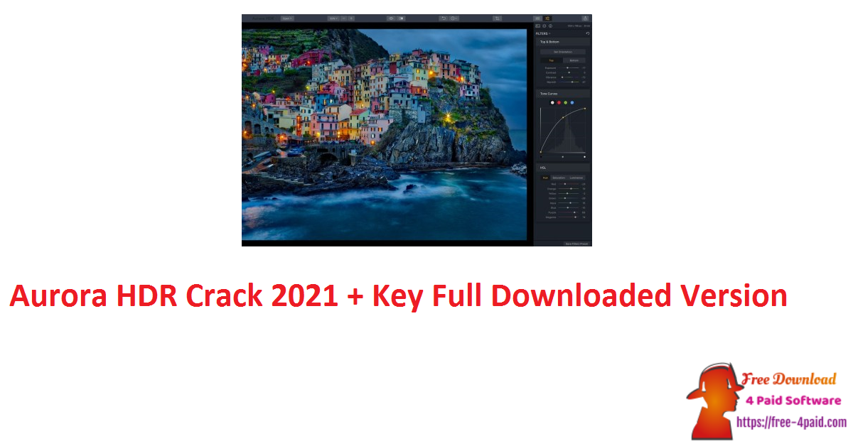 Aurora HDR Crack 2021 + Key Full Downloaded Version