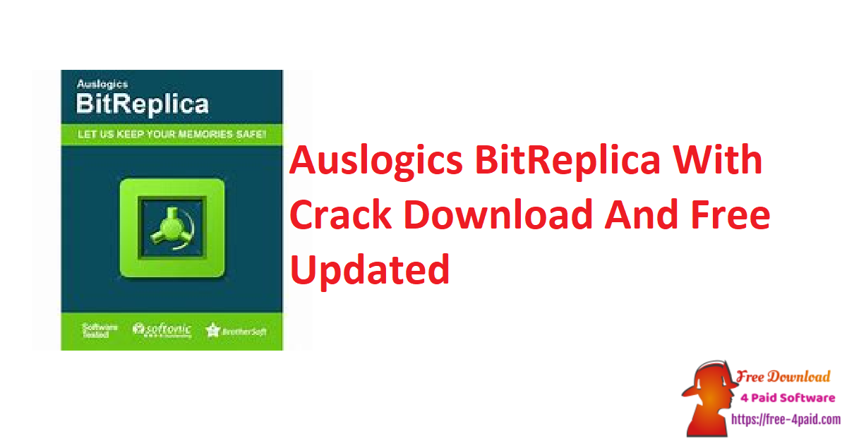 Auslogics BitReplica With Crack Download And Free Updated