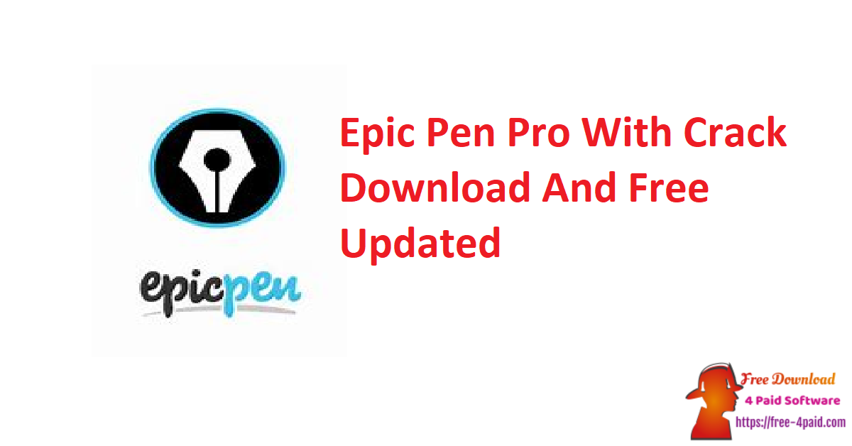 Epic Pen Pro With Crack Download And Free Updated