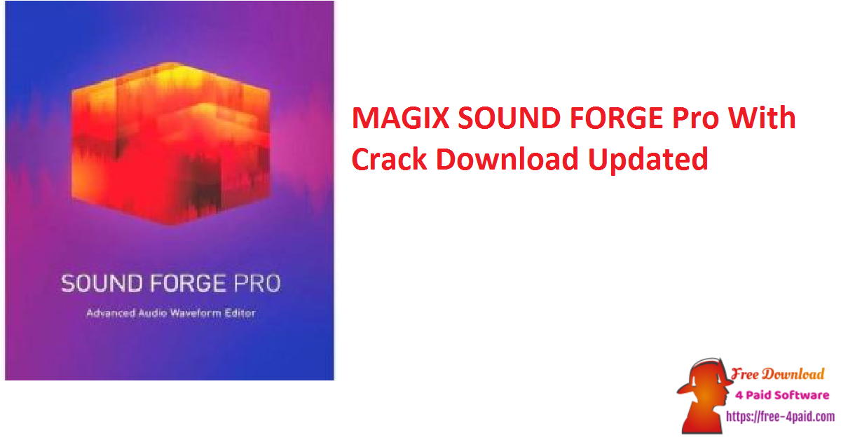 MAGIX SOUND FORGE Pro With Crack Download Updated