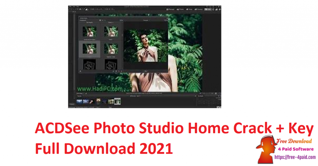 ACDSee Photo Studio Home Crack + Key Full Download 2021