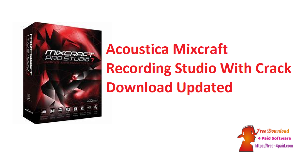 Acoustica Mixcraft Recording Studio With Crack Download Updated