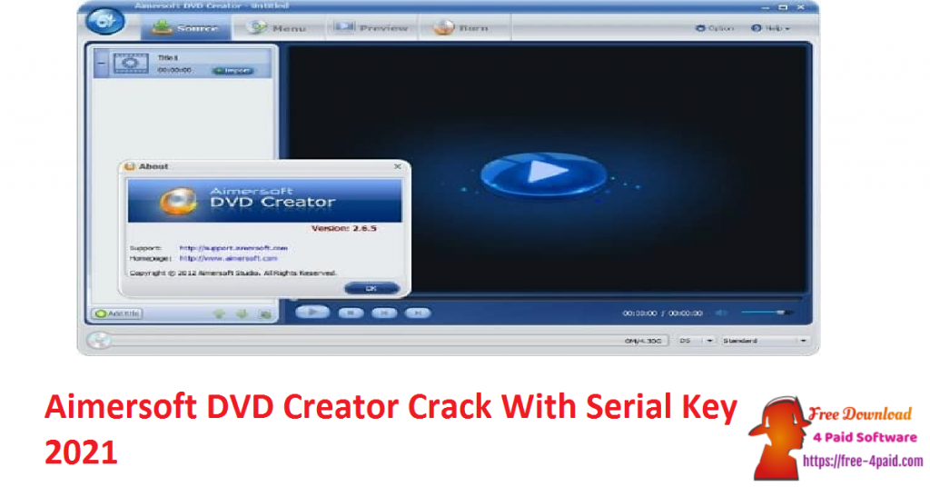 Aimersoft DVD Creator Crack With Serial Key 2021