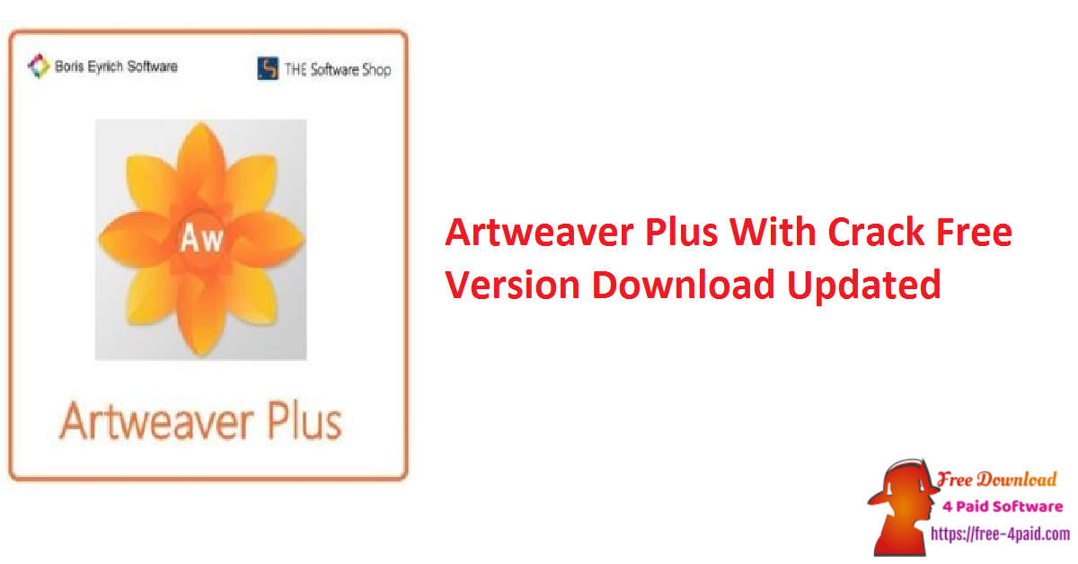 Artweaver Plus With Crack Free Version Download Updated