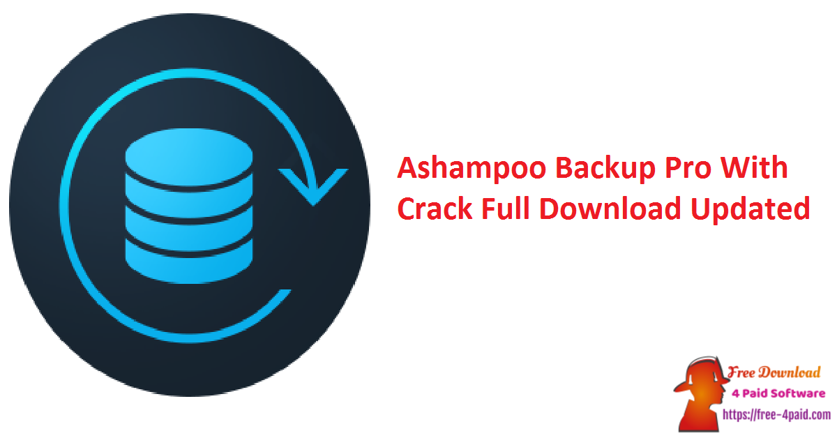 Ashampoo Backup Pro With Crack Full Download Updated