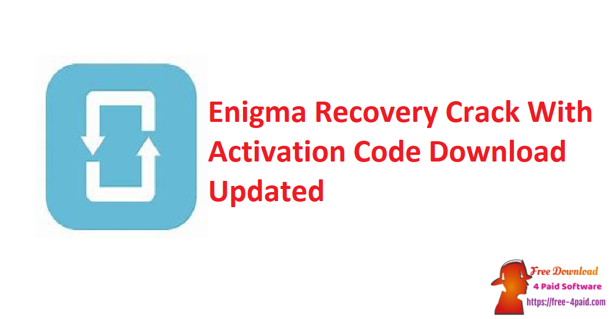 Enigma Recovery Crack With Activation Code Download Updated