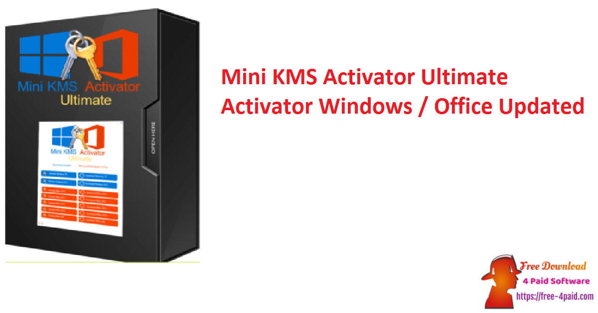 Mini KMS Activator Ultimate Activator Windows / Office Updated